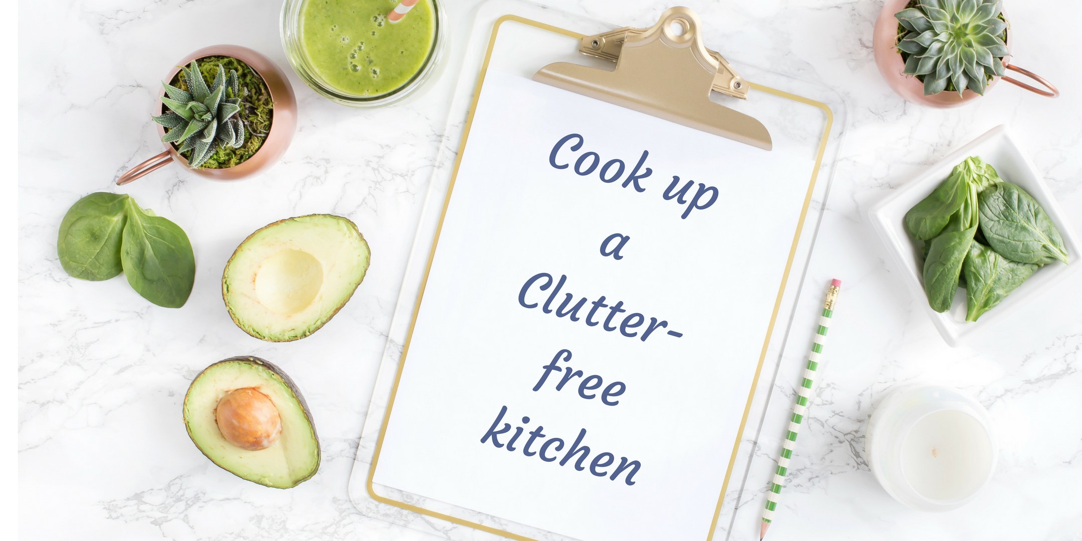 Clutter-free Kitchens Start with a Plan!