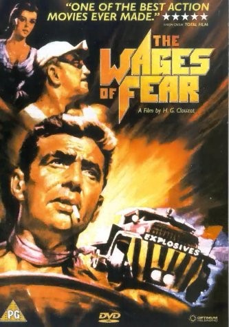 THE WAGES OF FEAR (12A) - 1953 France/Italy 152 min - subtitled