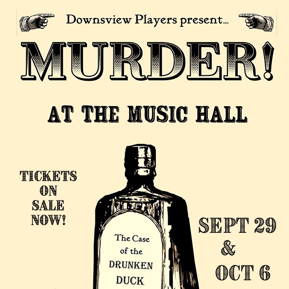 Murder at the Music Hall - The Case of the Drunken Duck