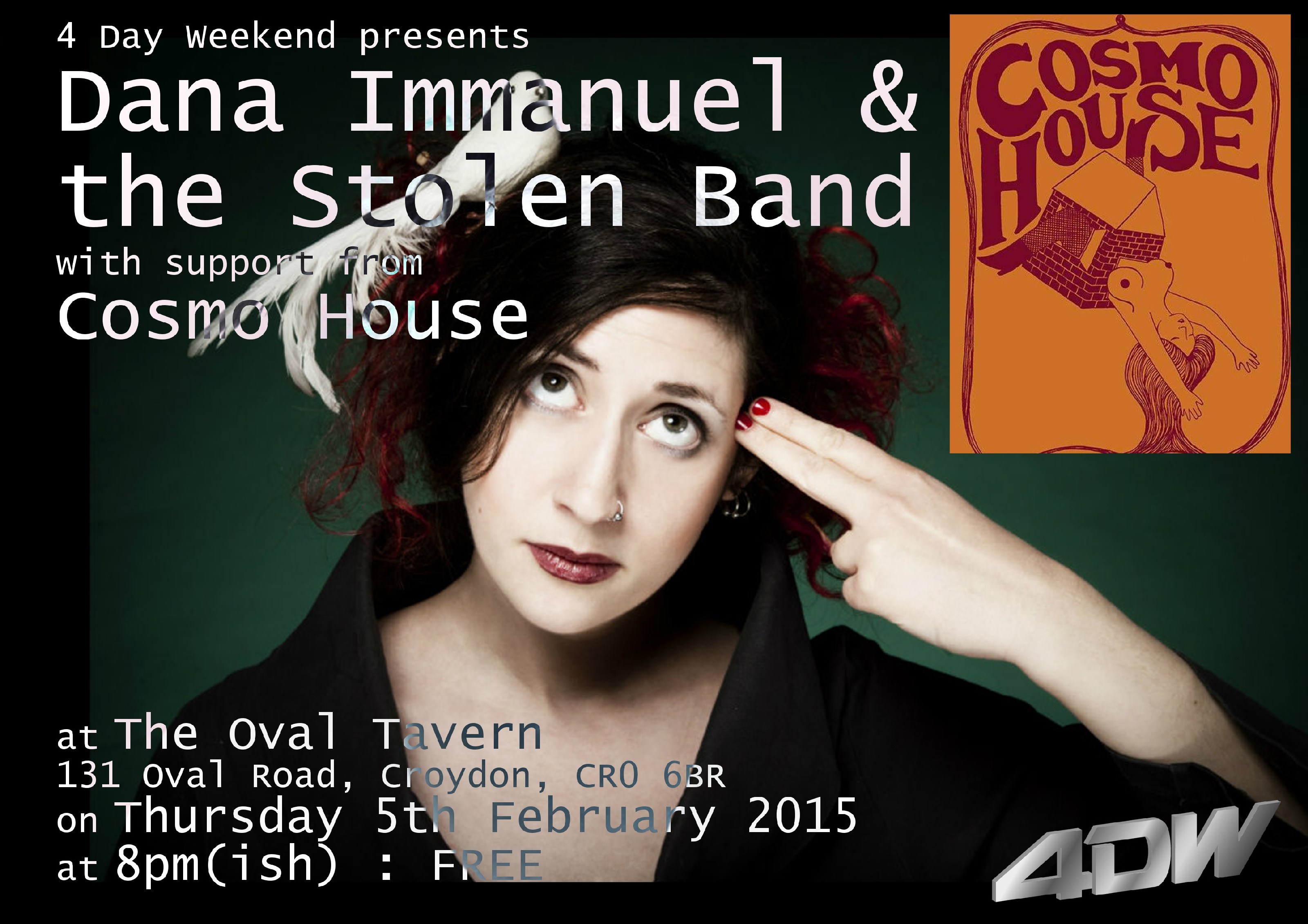 4 Day Weekend: Dana Immanuel & The Stolen Band + Cosmo House