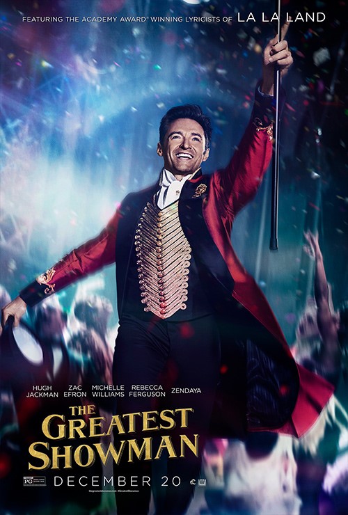 THE GREATEST SHOWMAN (PG) - 2017 USA 105 mins- Babes In Arms Screening.