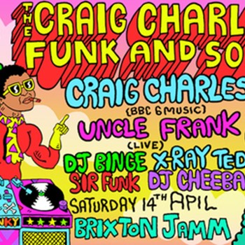 Craig Charles Funk and Soul Club - London