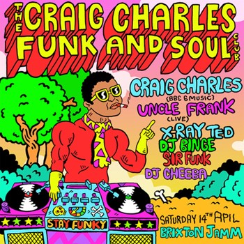 Craig Charles Funk and Soul Club - London